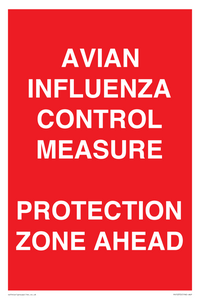AVIAN INFLUENZA CONTROL MEASURE PROTECTION ZONE AHEAD